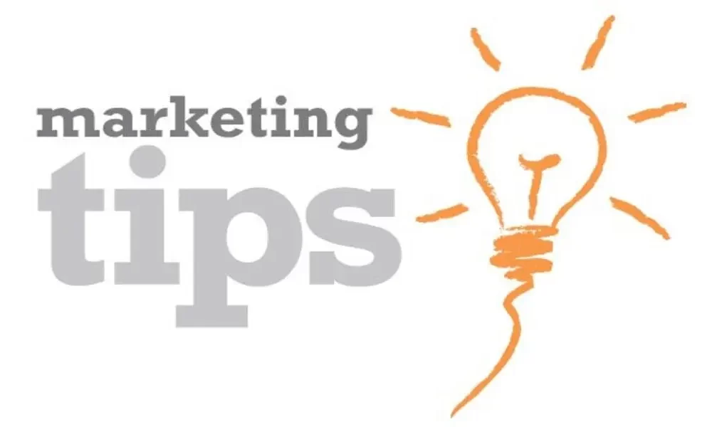 Marketing Tips