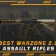 COD Warzone 2.0: Best Assault Rifles