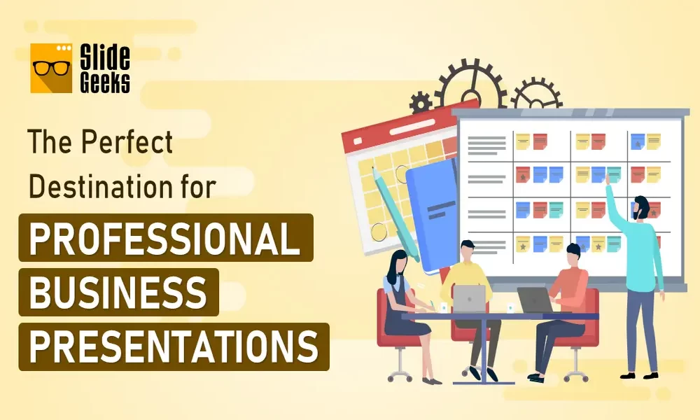 SlideGeeks – The Perfect Destination for Professional Business Presentations