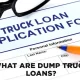 What are Dump Truck Loans?