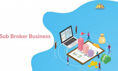 Sub Broker Business