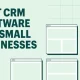 8 Best CRM Software For Small Business In 2023 [+Features & Pricing]